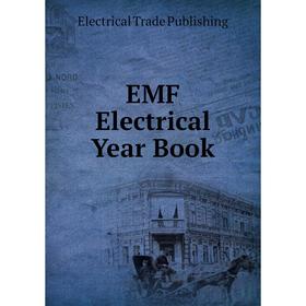 

Книга EMF Electrical Year Book
