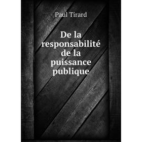 

Книга De la responsabilité de la puissance publique