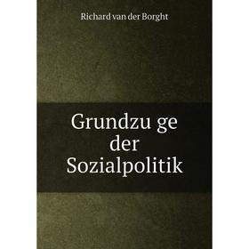 

Книга Grundzüge der Sozialpolitik
