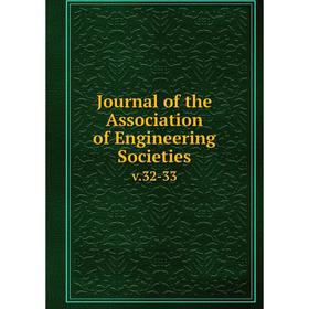 

Книга Journal of the Association of Engineering Societiesv. 32-33