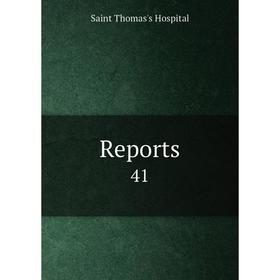 

Книга Reports 41