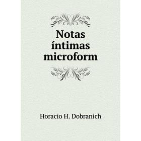 

Книга Notas íntimas microform
