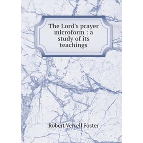 

Книга The Lord's prayer microform: a study of its teachings