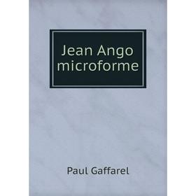 

Книга Jean Ango microform e