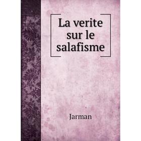 

Книга La verite sur le salafisme