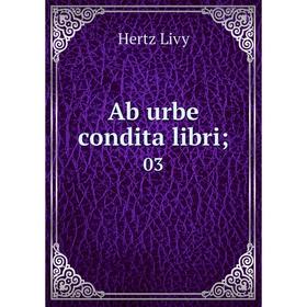 

Книга Ab urbe condita libri; 03