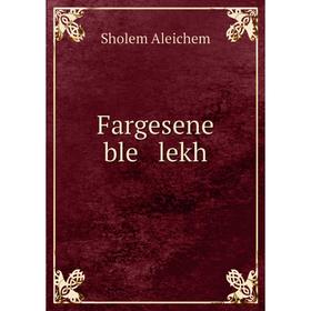 

Книга Fargesene ble lekh