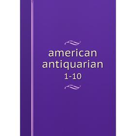 

Книга American antiquarian 1-10