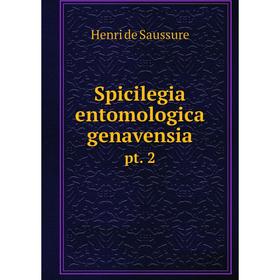 

Книга Spicilegia entomologica genavensia pt. 2