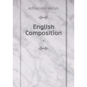 

Книга English Composition.
