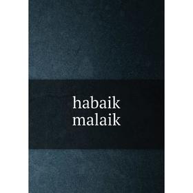 

Книга Habaik malaik