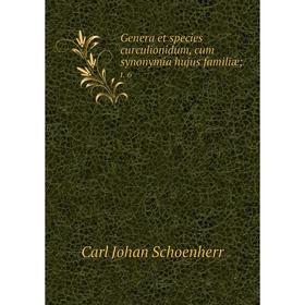 

Книга Genera et species curculionidum, cum synonymia hujus familiæ; t. 6