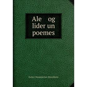 

Книга Ale og lider un poemes