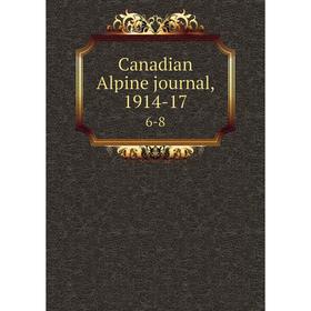 

Книга Canadian Alpine journal, 1914-17 6-8