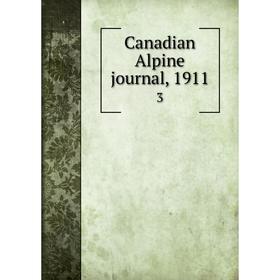 

Книга Canadian Alpine journal, 1911 3