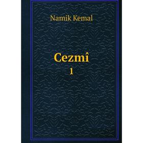 

Книга Cezmî 1