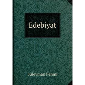 

Книга Edebiyat