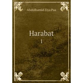 

Книга Harabat 1