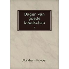 

Книга Dagen van goede boodschap 2