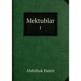 

Книга Mektublar 1