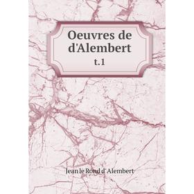 

Книга Oeuvres de d'Alembertt 1