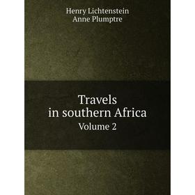 

Книга Travels in southern Africa Volume 2