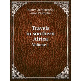 

Книга Travels in southern Africa Volume 1