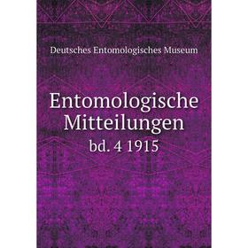 

Книга Entomologische Mitteilungen bd. 4 1915