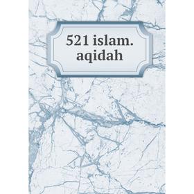 

Книга 521 islam.aqidah