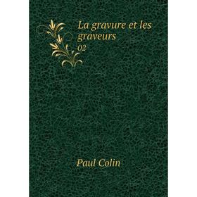 

Книга La gravure et les graveurs02
