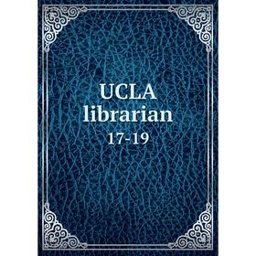 

Книга UCLA librarian 17-19
