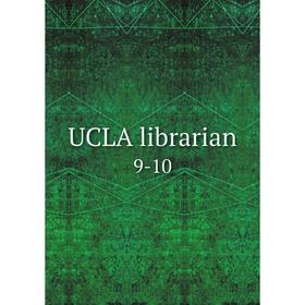 

Книга UCLA librarian 9-10