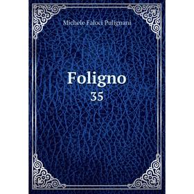 

Книга Foligno 35