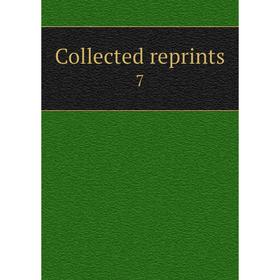

Книга Collected reprints 7
