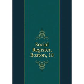 

Книга Social Register, Boston, 18