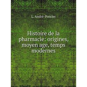 

Книга Histoire de la pharmacie: origines, moyen age, temps modernes