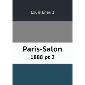 

Книга Paris-Salon 1888 pt 2