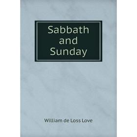 

Книга Sabbath and Sunday