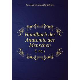 

Книга Handbuch der Anatomie des Menschen 3, no.1