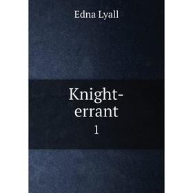 

Книга Knight-errant1