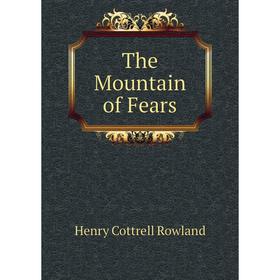 

Книга The Mountain of Fears