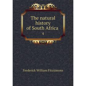 

Книга The natural history of South Africa 4