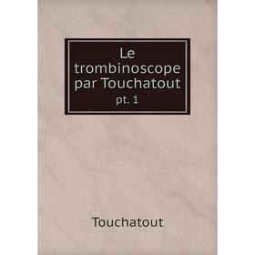 

Книга Le trombinoscope par Touchatoutpt 1