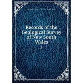 

Книга Records of the Geological Survey of New South Wales 7