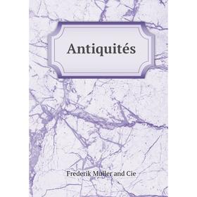 

Книга Antiquités