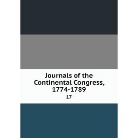 

Книга Journal s of the Continental Congress, 1774-178917