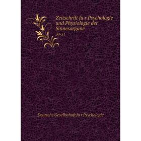 

Книга Zeitschrift für Psychologie und Physiologie der Sinnesorgane 30-31