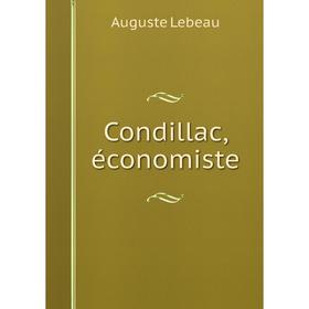 

Книга Condillac, économiste