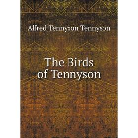 

Книга The Birds of Tennyson