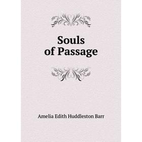 

Книга Souls of Passage